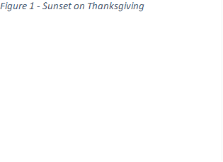 Figure 2 - Sunset on Thanksgiving